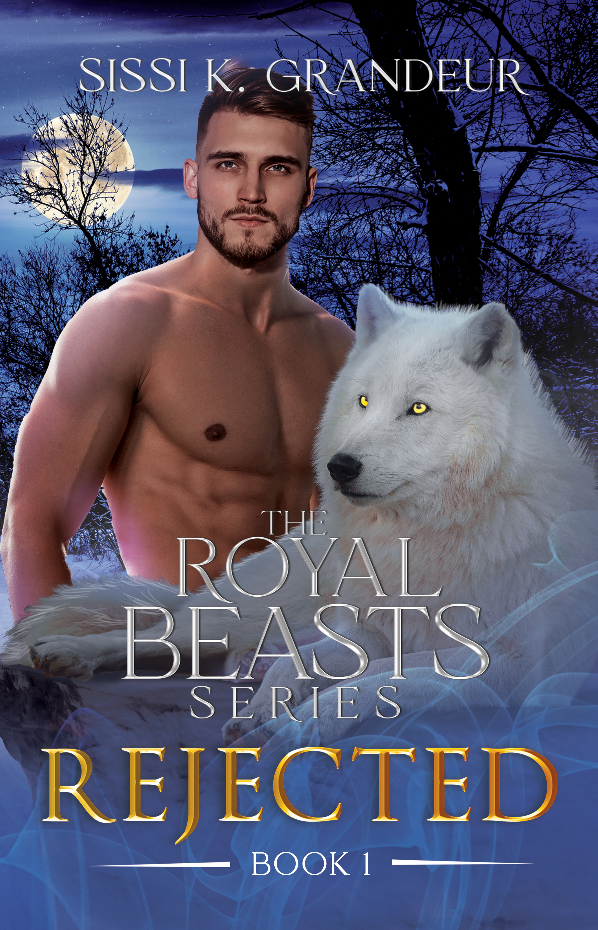 Rejected (The Royal Beasts, #1)