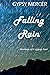 Falling Rain by Gypsy Mercer