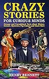 Crazy Stories for...