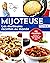 Mijoteuse - Tome 2: Les mei...