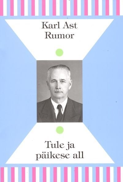 Tule ja päikese all : Maailma lõpus III (Hardcover)