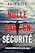 Nulle part en sécurité (Un thriller à suspense Harley Cole du FBI – Livre 1) (French Edition)