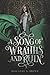 A Song of Wraiths and Ruin