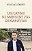 Les lapins ne mangent pas de carottes by Hugo Clément