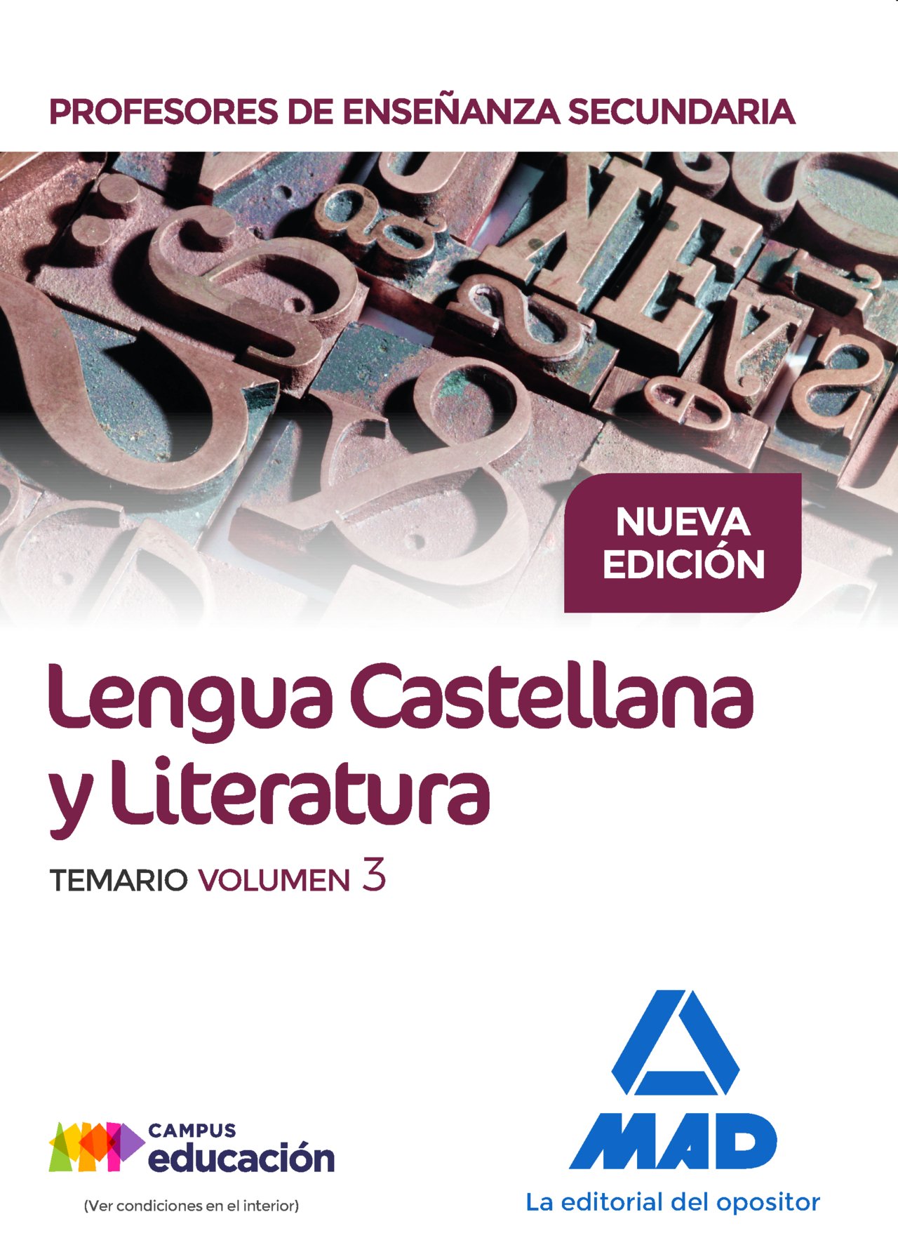 Cuerpo de Profesores de Enseñanza Secundaria. Lengua Castellana y Literatura. Temario. Volumen 3 (Paperback)