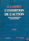L'inhibition de l'action : biologie, physiologie, psychologie, sociologie