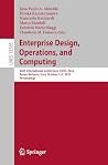 Enterprise Design, Operations, and Computing: 26th International Conference, EDOC 2022, Bozen-Bolzano, Italy, October 3–7, 2022, Proceedings (Lecture Notes in Computer Science) Enterprise Design, Operations, and Computing: 26th International Conference, EDOC 2022, Bozen-Bolzano, Italy, October 3–7, 2022, Proceedings (Lecture Notes in Computer Science)