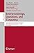 Enterprise Design, Operations, and Computing: 26th International Conference, EDOC 2022, Bozen-Bolzano, Italy, October 3–7, 2022, Proceedings (Lecture Notes in Computer Science)