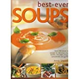 Best Ever Soups: Over 200 Brand New Recipes