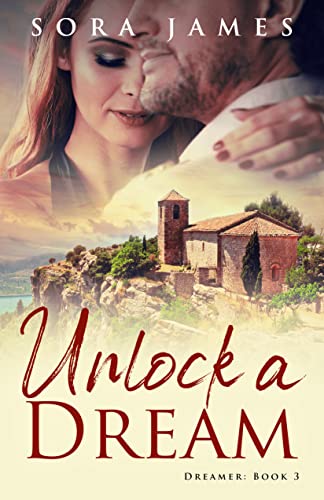 Unlock a Dream (The Dreamer, #3)
