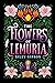 The Flowers of Lemuria by RILEY GIPSON