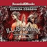 Illusionary by Zoraida Córdova
