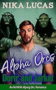 Alpha Orcs Dorir and Jarkat