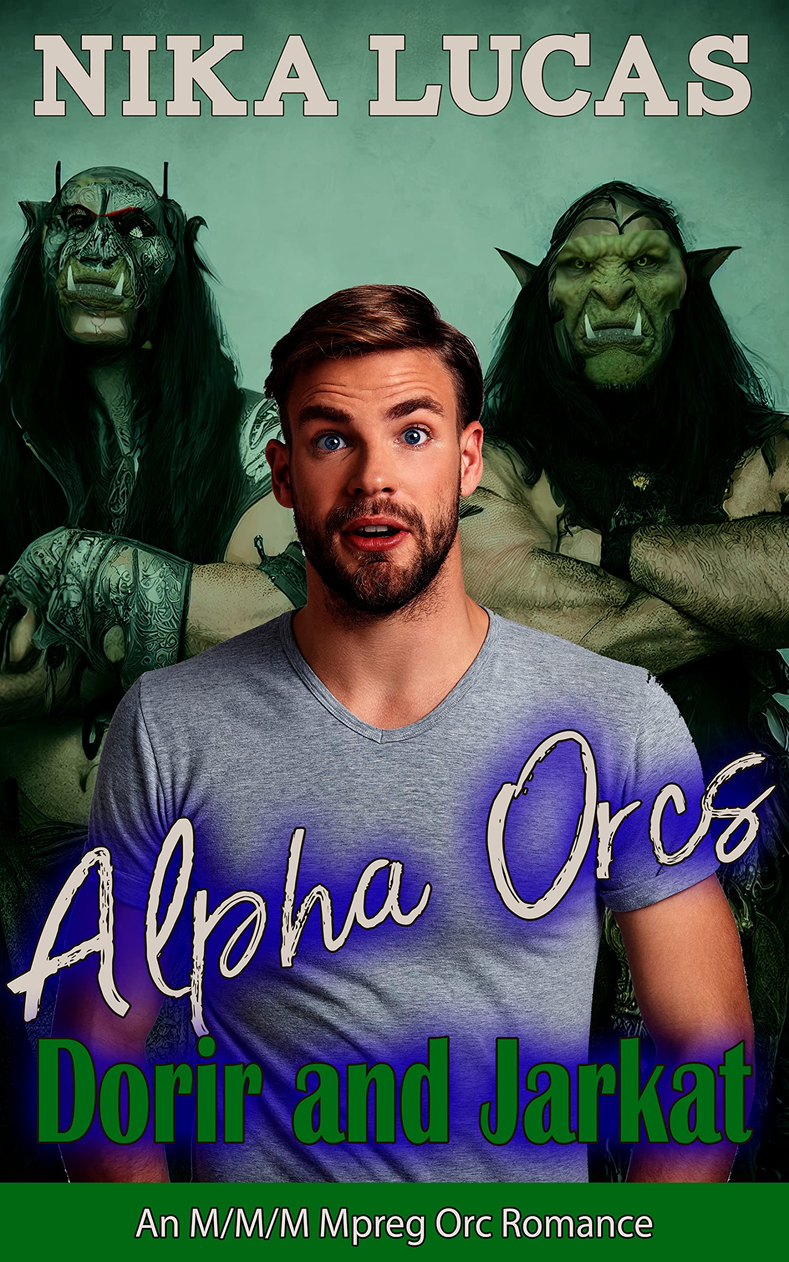 Alpha Orcs Dorir and Jarkat (Alpha Orcs #2)