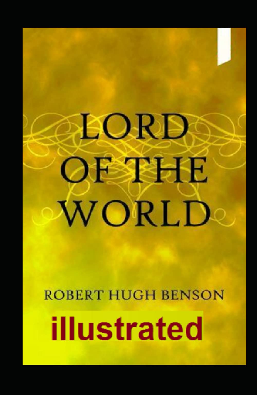 Lord of the World illustrated