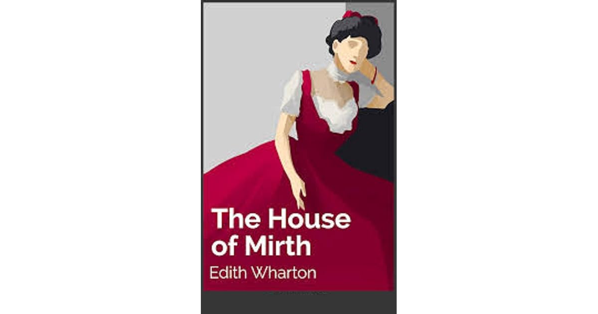 The House of Mirth Illustrated by Wharton Edith