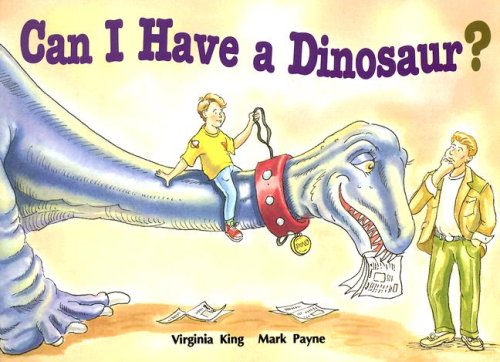Can I Have a Dinosaur? (Literacy Tree: Imagine That!)