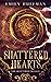 Shattered Hearts (The Shattered Trilogy)