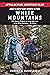 AMC's Best Day Hikes in the White Mountains by Robert N. Buchsbaum