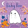 You're My Little Baby Boo by Nicola Edwards