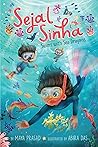 Sejal Sinha Swims with Sea Dragons by Maya Prasad
