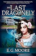 The Last Dragonfly