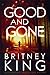 Good and Gone