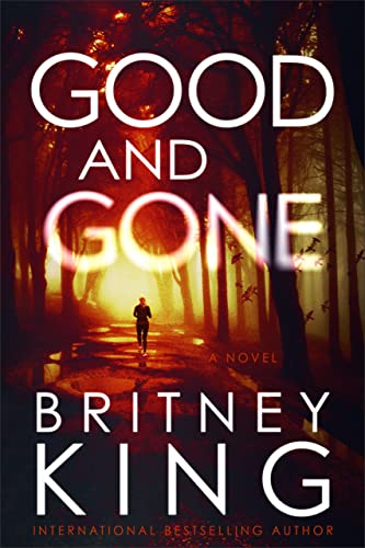 Good and Gone (Kindle Edition)