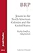 Jesuits in the North American Colonies and the United States ... by Catherine O'donnell
