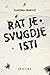 Rat je svugdje isti