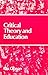 Critical theory and education