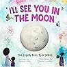 I'll See You In The Moon by Camryn Wells