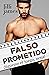 Falso prometido: ¡Sígueme e...