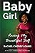 Baby Girl by Rachel Cherry Adams