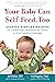 Your Baby Can Self-Feed, Too by Jill Rabin