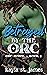 Betrayed by the Orc (Orc Re...