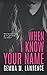 When I Know Your Name
