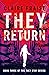 They Return (They Stay Series, #3)