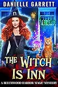 The Witch Is Inn (Beechwood Harbor Magic Mystery #10) 