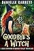 Goodbye's a Witch (Beechwoo...