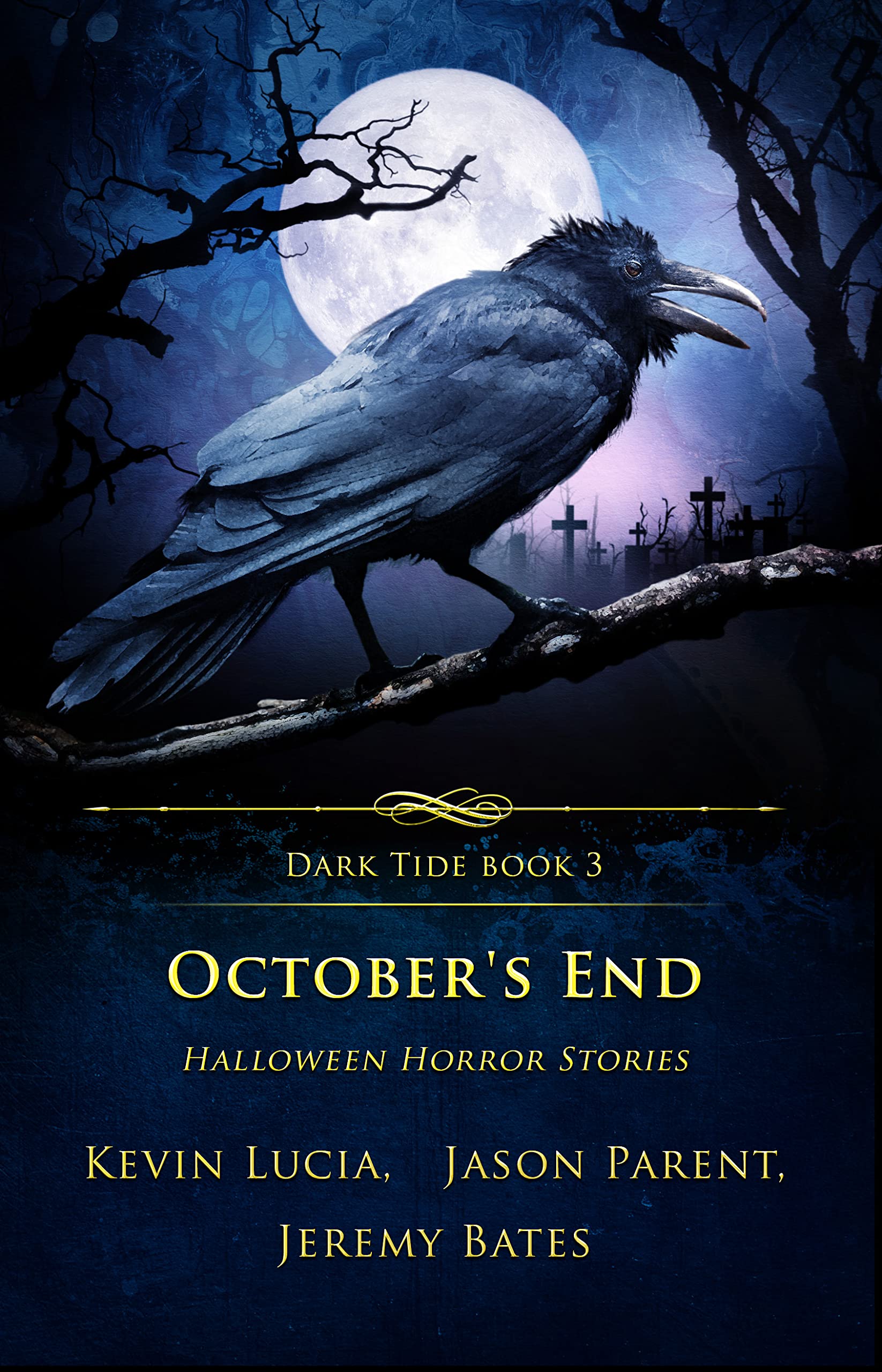 October's End: Halloween Horror Stories (Dark Tide Mysteries and Thrillers #3)