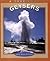 Geysers (True Books: Earth Science)