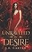 Unraveled by Desire (Blood Oath)