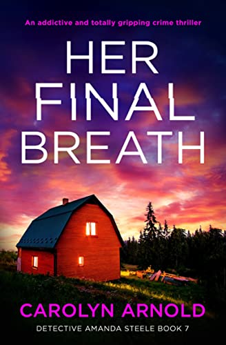 Her Final Breath (Detective Amanda Steele #7)