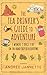 The Tea Drinker’s Guide to Adventure