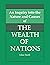 An Inquiry into the Nature and Causes of the Wealth of Nations