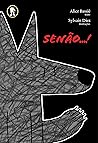 Senão...! by Alice Bassié
