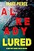 Already Lured (Laura Frost ...