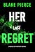 Her Last Regret (Rachel Gift #9)