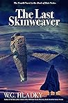 The Last Skinweaver